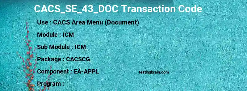 SAP CACS_SE_43_DOC transaction code