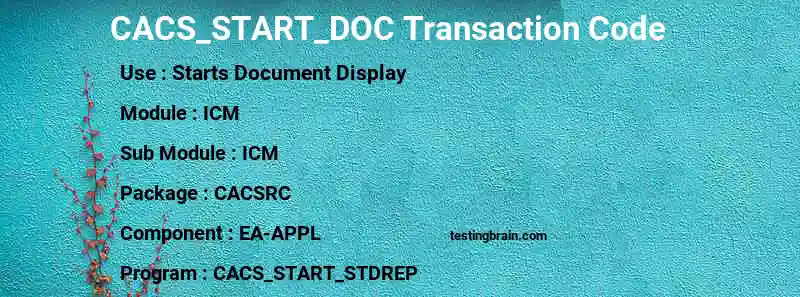 SAP CACS_START_DOC transaction code
