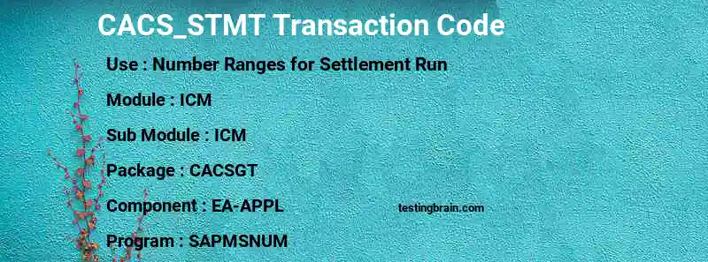 SAP CACS_STMT transaction code