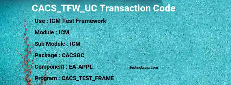 SAP CACS_TFW_UC transaction code