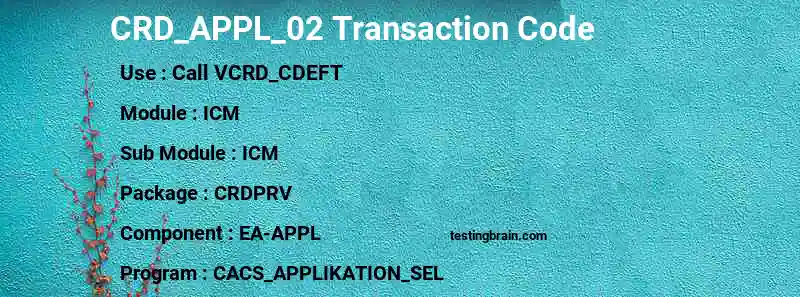 SAP CRD_APPL_02 transaction code