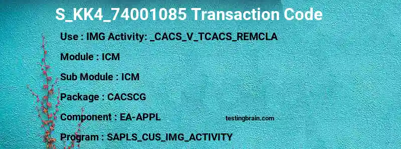 SAP S_KK4_74001085 transaction code