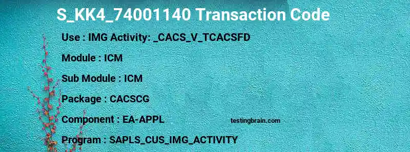 SAP S_KK4_74001140 transaction code
