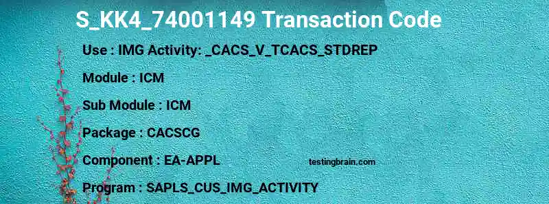 SAP S_KK4_74001149 transaction code