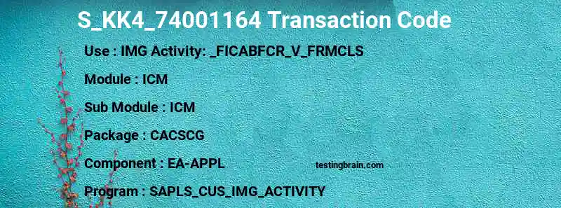 SAP S_KK4_74001164 transaction code