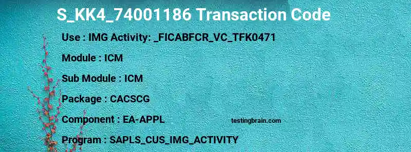 SAP S_KK4_74001186 transaction code