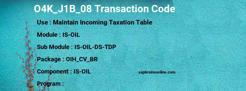 SAP O4K_J1B_08 transaction code