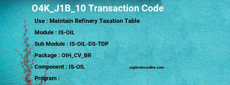 SAP O4K_J1B_10 transaction code