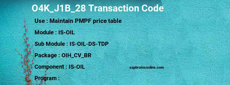 SAP O4K_J1B_28 transaction code