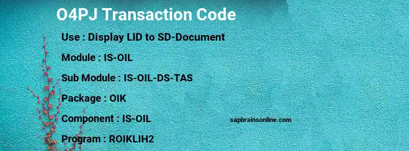 SAP O4PJ transaction code