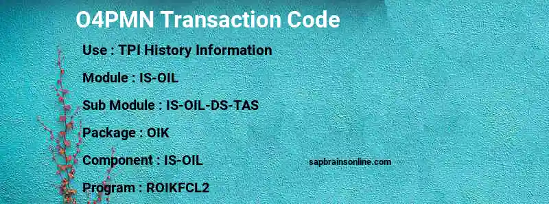 SAP O4PMN transaction code