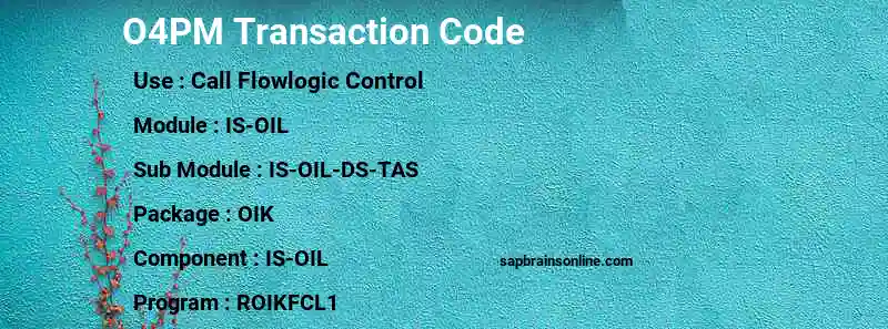SAP O4PM transaction code