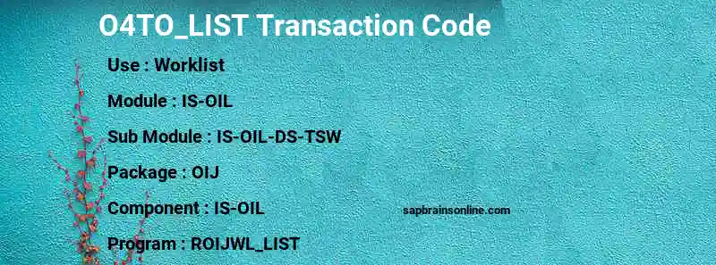 SAP O4TO_LIST transaction code