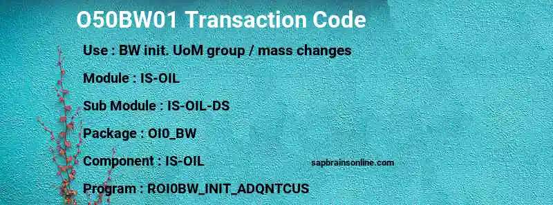 SAP O50BW01 transaction code