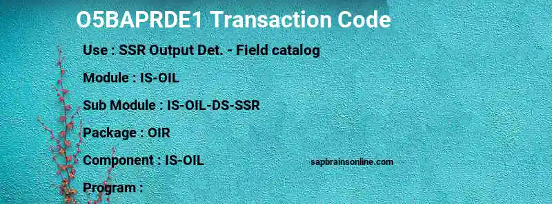 SAP O5BAPRDE1 transaction code