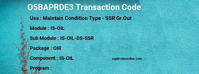 SAP O5BAPRDE3 transaction code