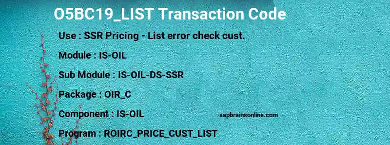SAP O5BC19_LIST transaction code