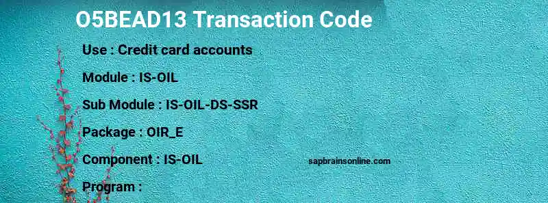 SAP O5BEAD13 transaction code