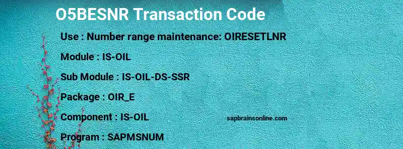 SAP O5BESNR transaction code