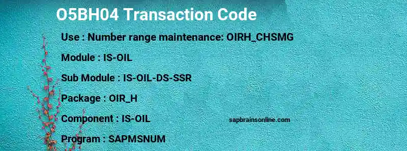 SAP O5BH04 transaction code