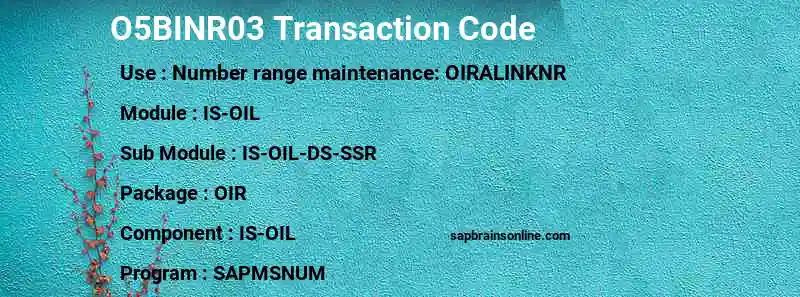 SAP O5BINR03 transaction code