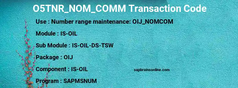 SAP O5TNR_NOM_COMM transaction code