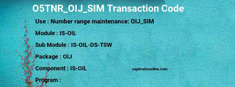 SAP O5TNR_OIJ_SIM transaction code