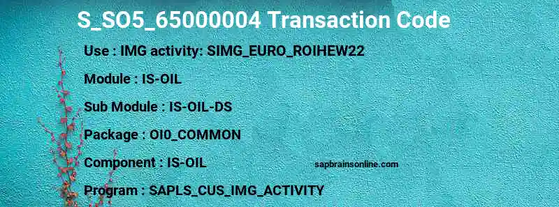 SAP S_SO5_65000004 transaction code