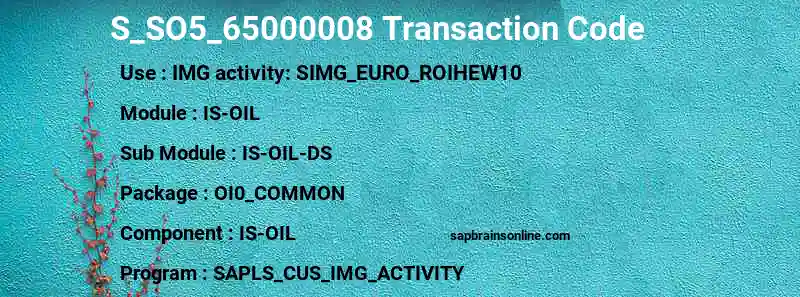 SAP S_SO5_65000008 transaction code
