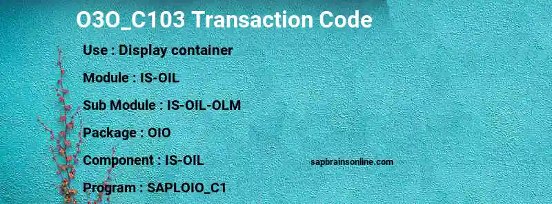 SAP O3O_C103 transaction code