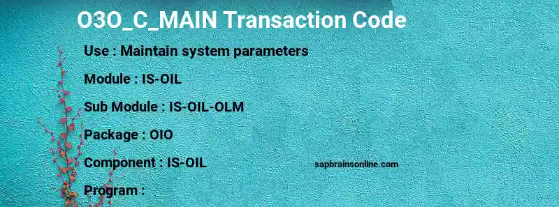SAP O3O_C_MAIN transaction code