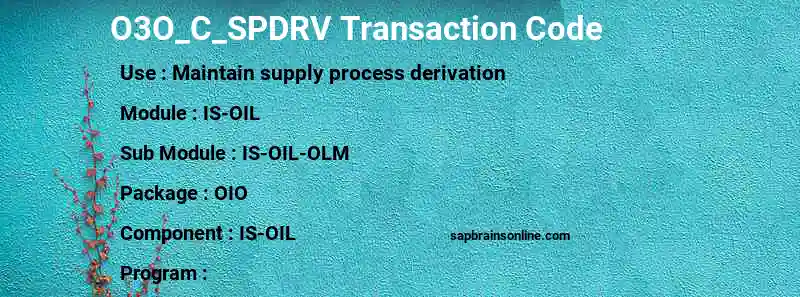 SAP O3O_C_SPDRV transaction code