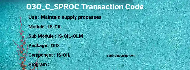 SAP O3O_C_SPROC transaction code