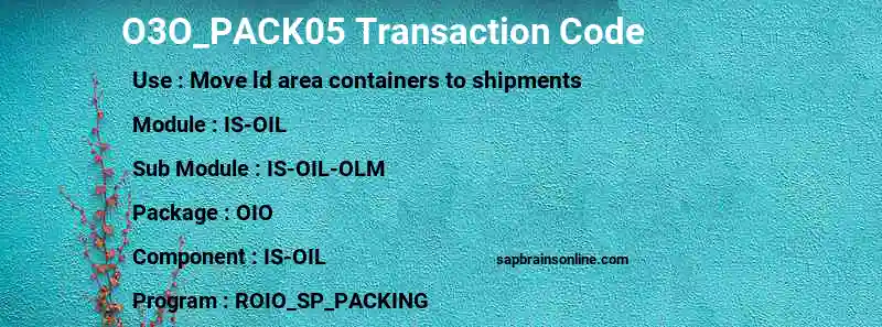 SAP O3O_PACK05 transaction code