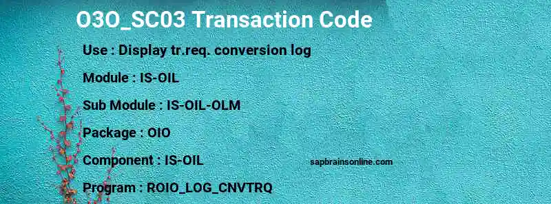 SAP O3O_SC03 transaction code