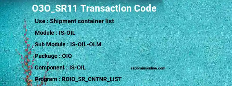 SAP O3O_SR11 transaction code
