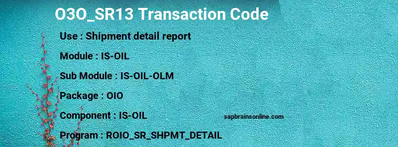SAP O3O_SR13 transaction code
