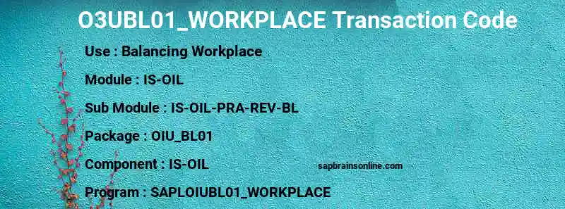 SAP O3UBL01_WORKPLACE transaction code