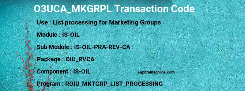 SAP O3UCA_MKGRPL transaction code