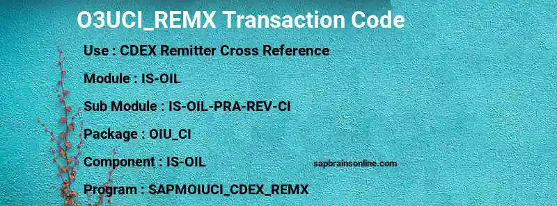 SAP O3UCI_REMX transaction code