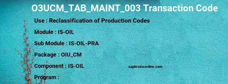SAP O3UCM_TAB_MAINT_003 transaction code