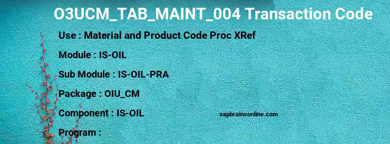 SAP O3UCM_TAB_MAINT_004 transaction code