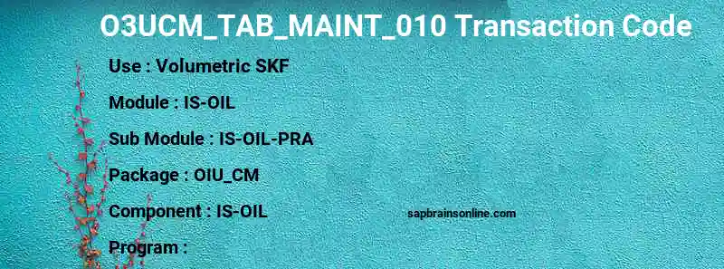 SAP O3UCM_TAB_MAINT_010 transaction code