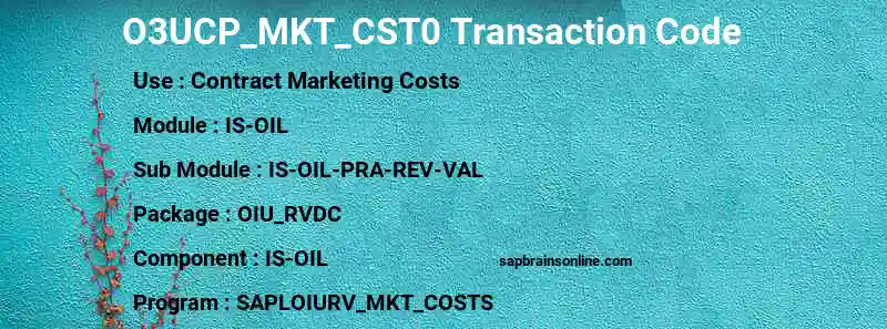 SAP O3UCP_MKT_CST0 transaction code