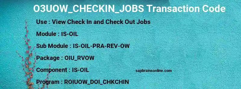 SAP O3UOW_CHECKIN_JOBS transaction code
