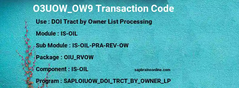 SAP O3UOW_OW9 transaction code