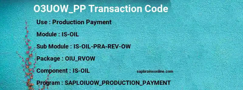 SAP O3UOW_PP transaction code