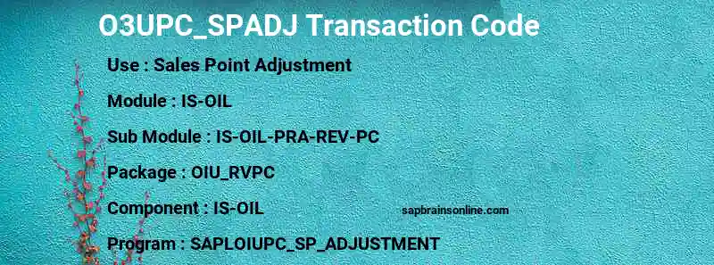 SAP O3UPC_SPADJ transaction code