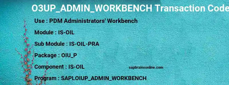 SAP O3UP_ADMIN_WORKBENCH transaction code