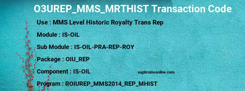 SAP O3UREP_MMS_MRTHIST transaction code